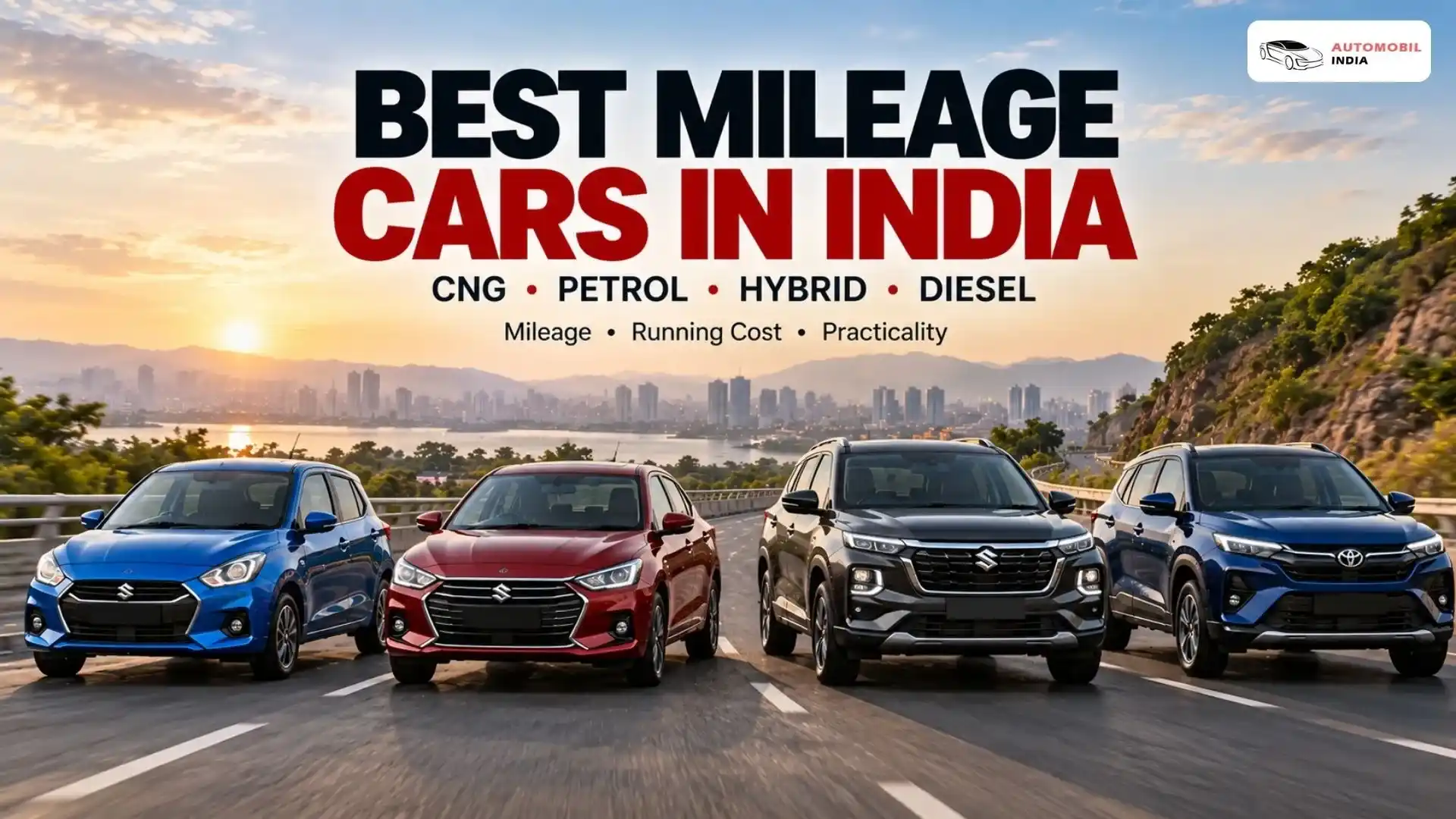 Best Mileage Cars in India: Petrol, CNG, Hybrid and Diesel Compared