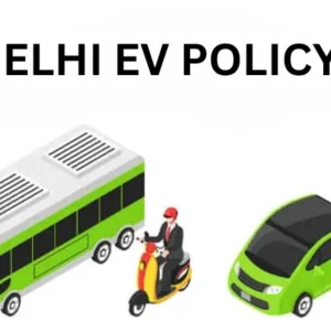 Delhi EV Policy