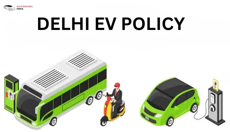 Delhi EV Policy